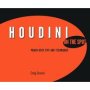 Houdini On The Spot - Time-saving Tips And Shortcuts From The Pros   Paperback