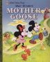 Mother Goose   Disney Classic     Hardcover Random House Ed.