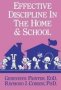 Effective Discipline In The Home And School   Paperback