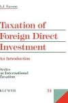Taxation Of Foreign Direct Investment - An Introduction Hardcover