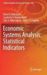 Economic Systems Analysis: Statistical Indicators Hardcover 1ST Ed. 2019