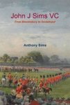 John J Sims Vc - From Bloomsbury To Sevastopol Paperback