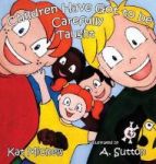 Children Have Got To Be Carefully Taught Hardcover