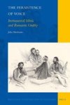The Persistence Of Voice: Instrumental Music And Romantic Orality Hardcover