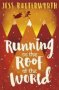 Running On The Roof Of The World Paperback