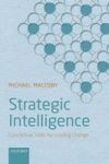 Strategic Intelligence - Conceptual Tools For Leading Change Hardcover