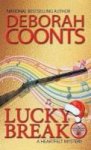 Lucky Break Hardcover