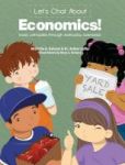 Let& 39 S Chat About Economics - Basic Principles Through Everyday Scenarios Hardcover