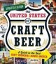 The United States Of Craft Beer Updated Edition - A Guide To The Best Craft Breweries Across America   Paperback