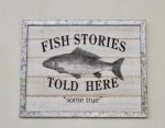 Wooden Sign Fish Stories