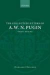 The Collected Letters Of A. W. N. Pugin Volume V - 1851-1852 Hardcover