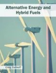 Alternative Energy And Hybrid Fuels Hardcover