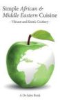 Simple African & Middle Eastern Cuisine Hardcover