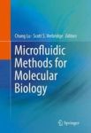 Microfluidic Methods For Molecular Biology Hardcover 1ST Ed. 2016