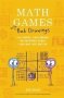 Math Games With Bad Drawings - 75 1/4 Simple Challenging Go-anywhere Games & And Why They Matter   Hardcover