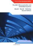 8051 Microcontroller And Embedded Systems The: Pearson New International Edition