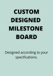 Custom Designed Milestone Board - A0
