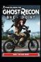 Tom Clancy's Ghost Recon Breakpoint Guide - Tips And Tricks
