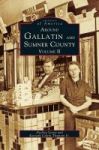 Around Gallatin And Sumner County Volume 2 Hardcover