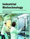 Industrial Biotechnology Hardcover