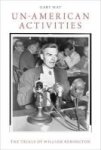 Un-american Activities - The Trials Of William Remington Paperback