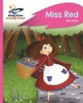 Reading Planet - Miss Red - Pink B: Rocket Phonics Paperback