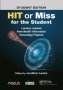 Hit Or Miss For The Student - Lessons Learned From Health Information Technology Projects   Paperback