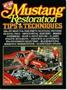 Mustang Restoration Tips And Techniques   Paperback 5TH Revised Edition