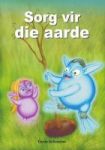 Sorg Vir Die Aarde Afrikaans Paperback