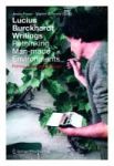 Lucius Burckhardt Writings. Rethinking Man-made Environments - Politics Landscape & Design Paperback