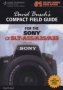 David Busch&  39 S Compact Field Guide For The Sony Alpha SLT-A55/A35/A33   Paperback New