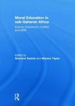 Moral Education In Sub-saharan Africa - Culture Economics Conflict And Aids Hardcover
