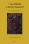Power Objects In Tibetan Buddhism - The Life Writings And Legacy Of Sokdokpa Lodro Gyeltsen Hardcover
