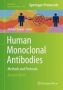 Human Monoclonal Antibodies - Methods And Protocols Hardcover 2ND Ed. 2019