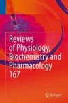 Reviews Of Physiology Biochemistry And Pharmacology Vol. 167 Hardcover