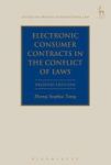 Electronic Consumer Contracts In The Conflict Of Laws: Second Edition Studies In Private International Law