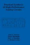 Practical Synthesis of High-performance Analog Circuits