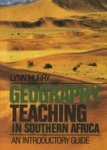 Geography Teaching In Southern Africa
