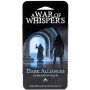 A War Of Whispers - Dark Alliances Expansion