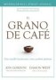 El Grano De Cafe   The Coffee Bean Spanish Edition     Spanish Hardcover