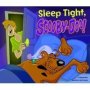 Sleep Tight Scooby-doo   Board Book