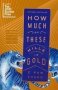 How Much Of These Hills Is Gold - A Novel   Paperback