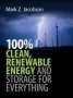 100% Clean Renewable Energy And Storage For Everything   Hardcover