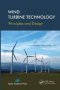 Wind Turbine Technology - Principles And Design   Paperback