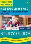 English Sats Grammar Punctuation And Spelling Study Guide: York Notes For KS2 Paperback