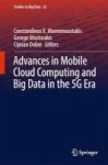 Advances In Mobile Cloud Computing And Big Data In The 5g Era 2017 Hardcover 1st Ed. 2017