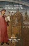 Vertical Readings In Dante& 39 S Comedy - Volume 1 Hardcover 1st Hardback
