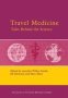 Travel Medicine: Tales Behind The Science - Tales Behind The Science   Hardcover