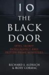 The Black Door - Spies Secret Intelligence And British Prime Ministers Paperback