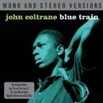 Blue Train Mono And Stereo Versions Cd
